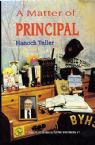 A Matter of Principal: A Tribute to Rabbi Binyamin Steinberg z'l